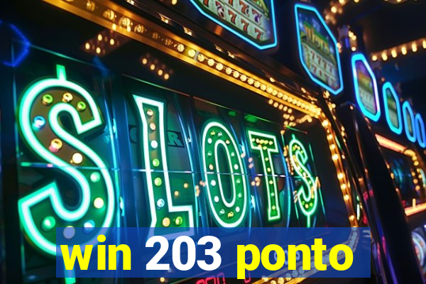 win 203 ponto